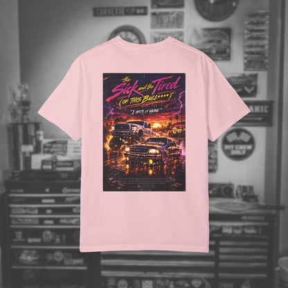 The Sick and Tired Drip Tee