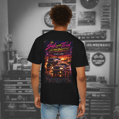 The Sick and Tired Drip Tee