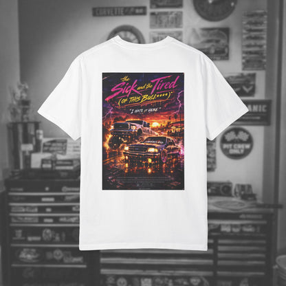 The Sick and Tired Drip Tee